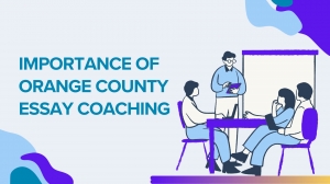 The Importance of Orange County Essay Coaching: Unlocking Your Potential